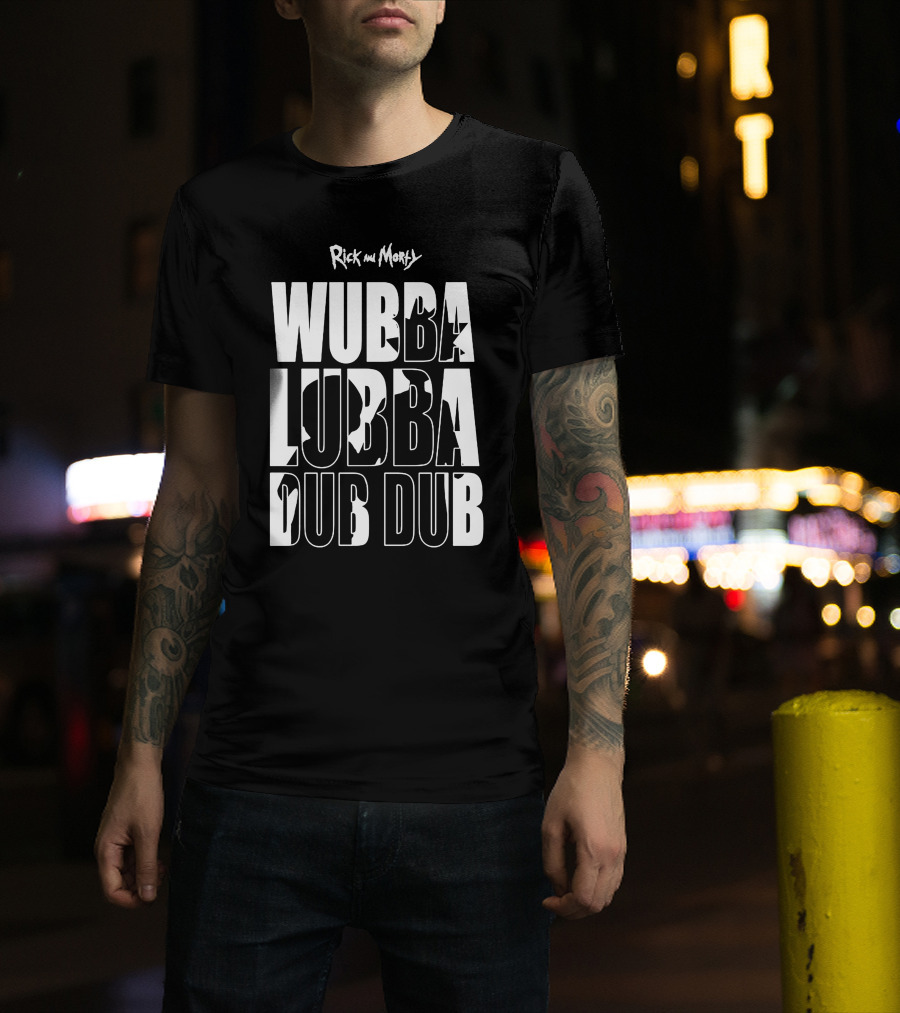 Rick And Morty Wubba Lubba Dub Dub T-Shirt