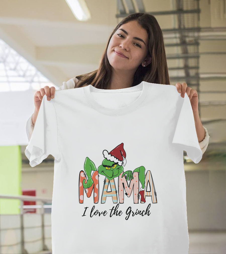 Mama I Love The Grinch Santa Hat Christmas Letters T-Shirt