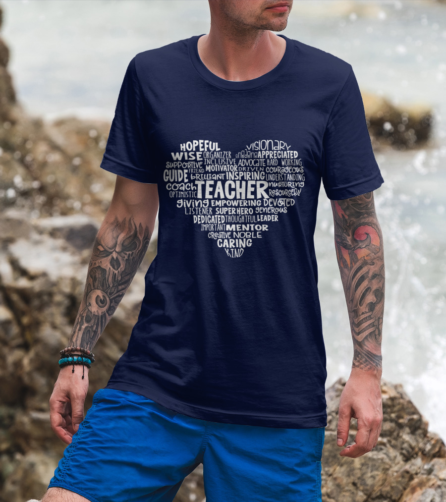 Teacher Heart Hopeful Wise Empowering Inspiring Mentor Visionary Caring T-Shirt