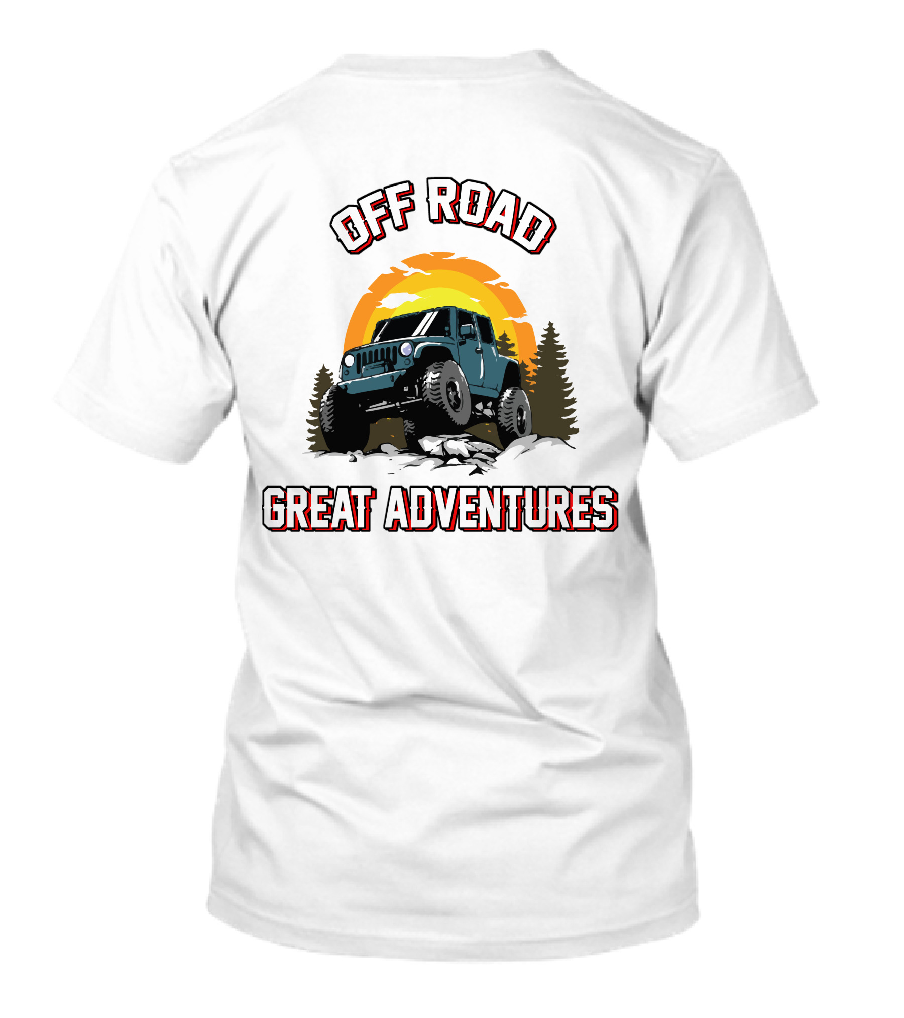 OFF ROAD GREAT ADVENTURES SUNSET JEEP ROCKS FOREST T-Shirt