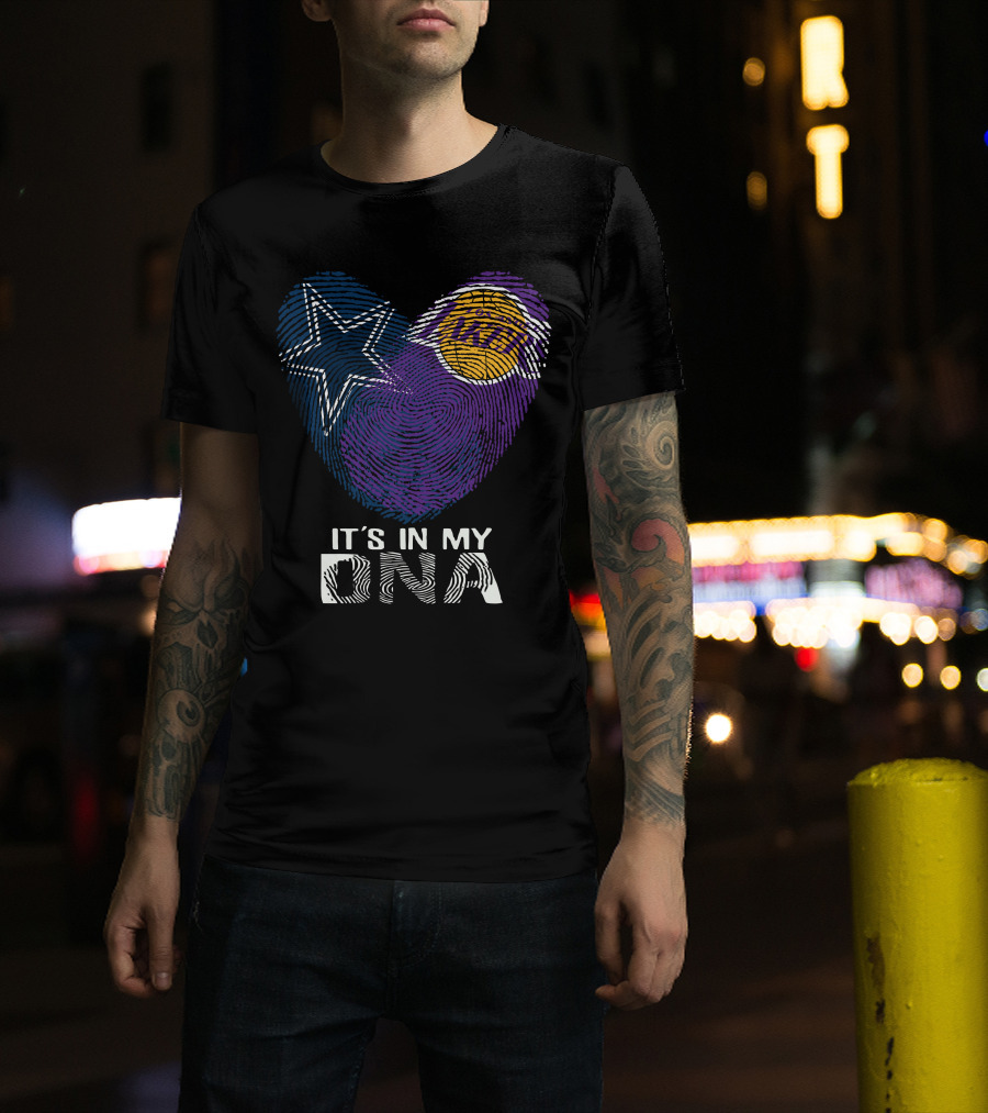 Cowboys And Lakers Star And Basketball It's In My DNA T-Shirt