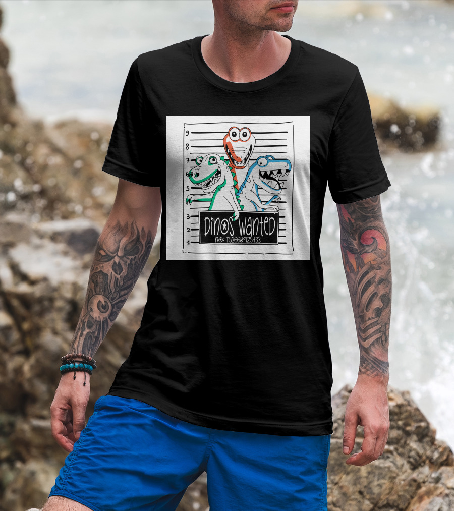 Dinos Wanted No: 1153686925433 T-Shirt