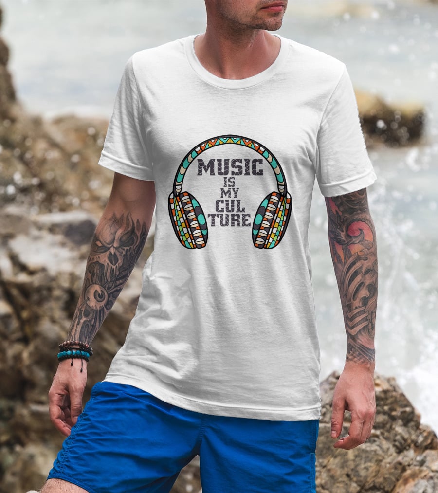 MUSIC IS MY CULTURE Colorful Headphones T-Shirt