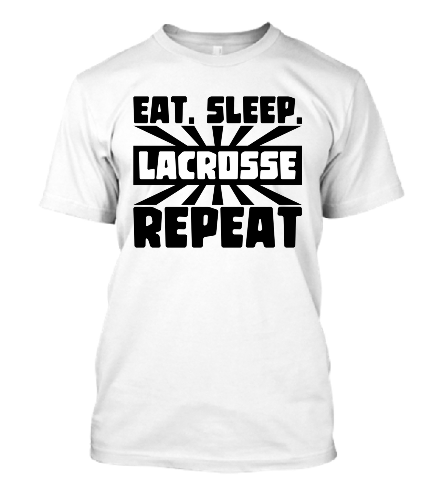 Eat Sleep Lacrosse Repeat Burst T-Shirt