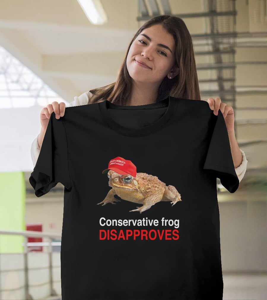 Conservative Frog Disapproves Make America Great Again Hat T-Shirt