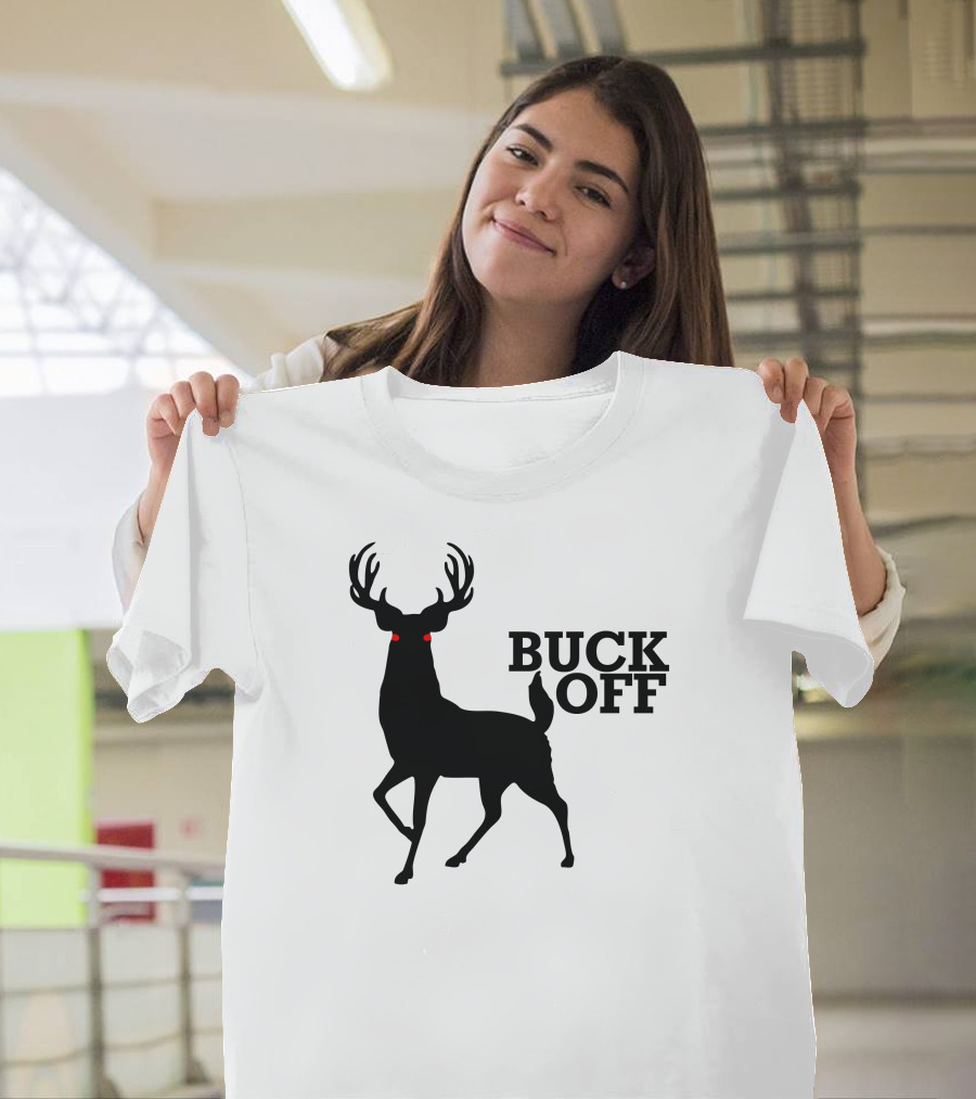 Buck Off - Deer Hunting Red Eyes T-Shirt