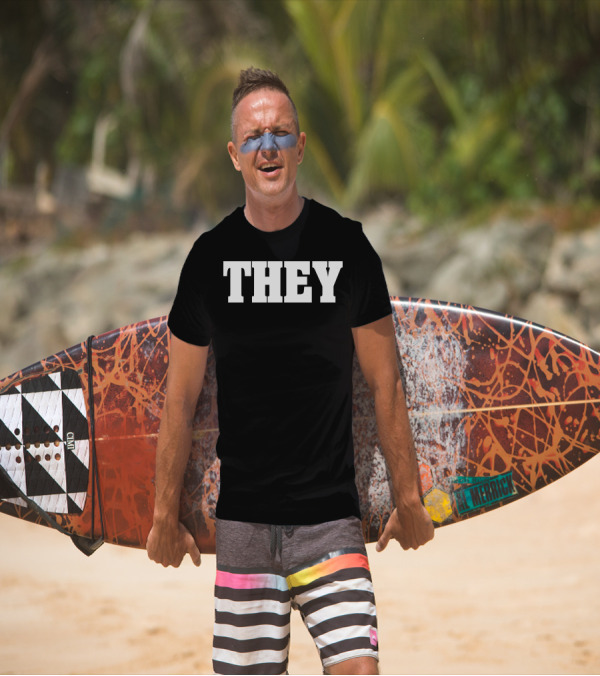 THEY THEIR T-Shirt