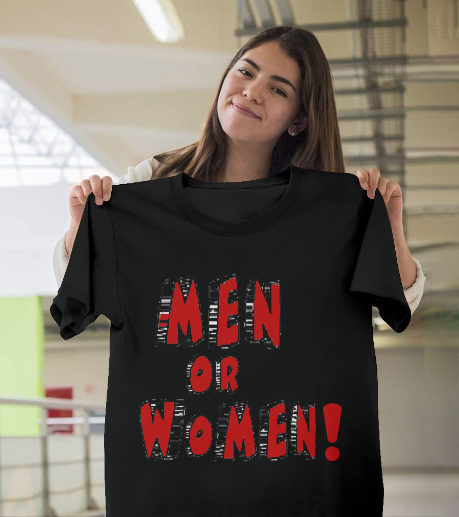 MEN OR WOMEN Gander T-Shirt