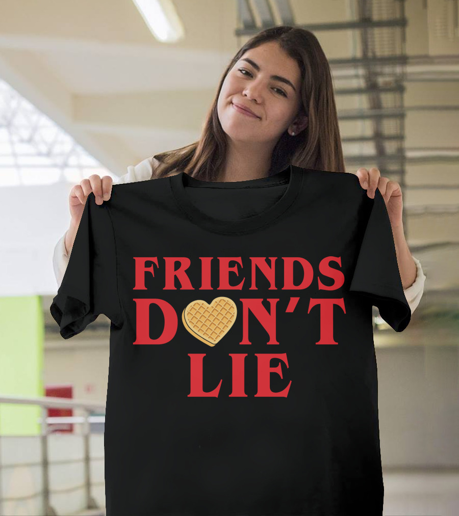 Friends Don't Lie Waffle Heart T-Shirt