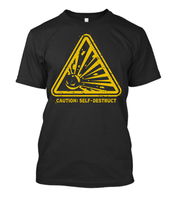 Caution: Self-Destruct Radiation Symbol Warning T-Shirt
