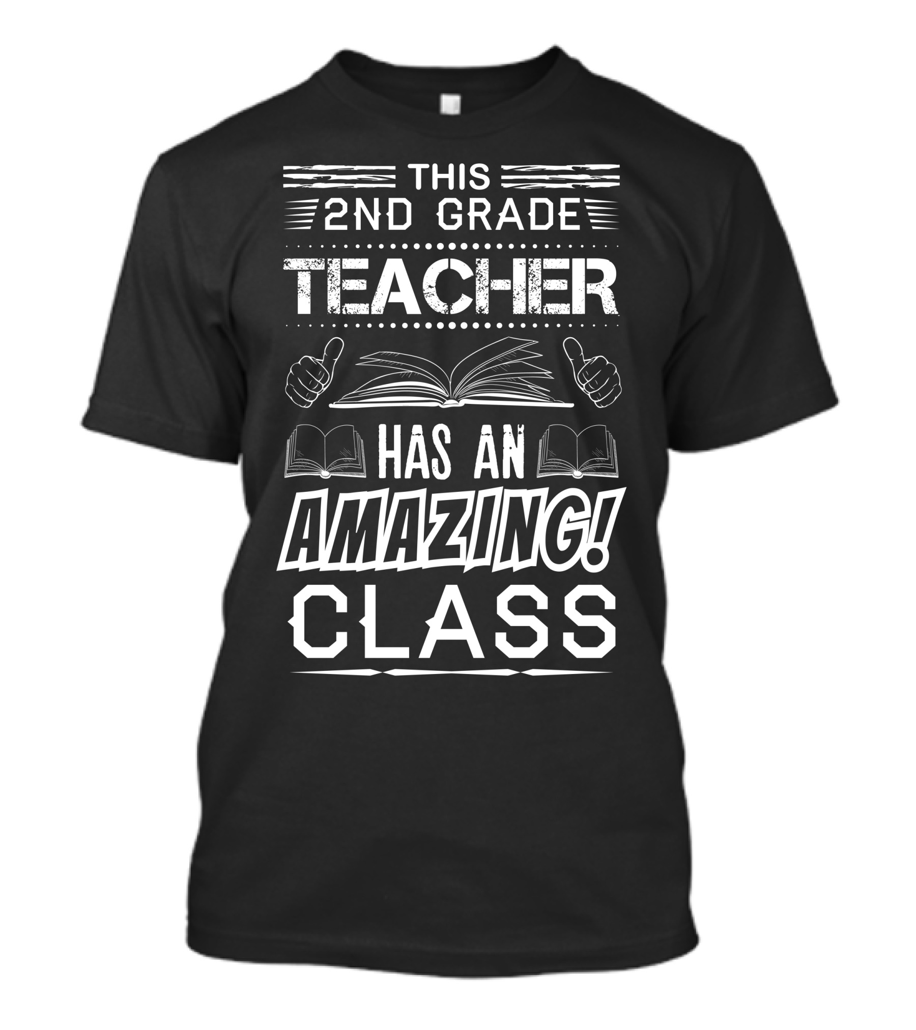 This 2nd Grade Teacher With Amazing Class And Books T-Shirt