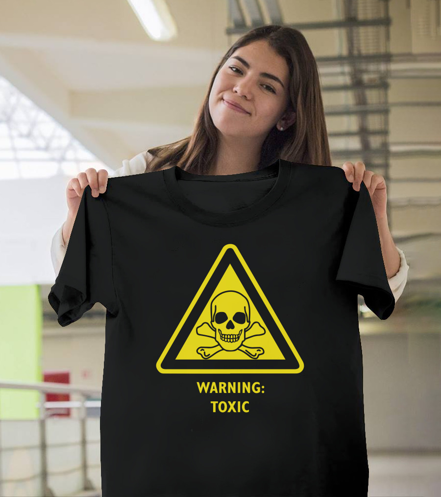 Warning Toxic Hazard Skull and Crossbones Laboratory Poison Substance Warning T-Shirt