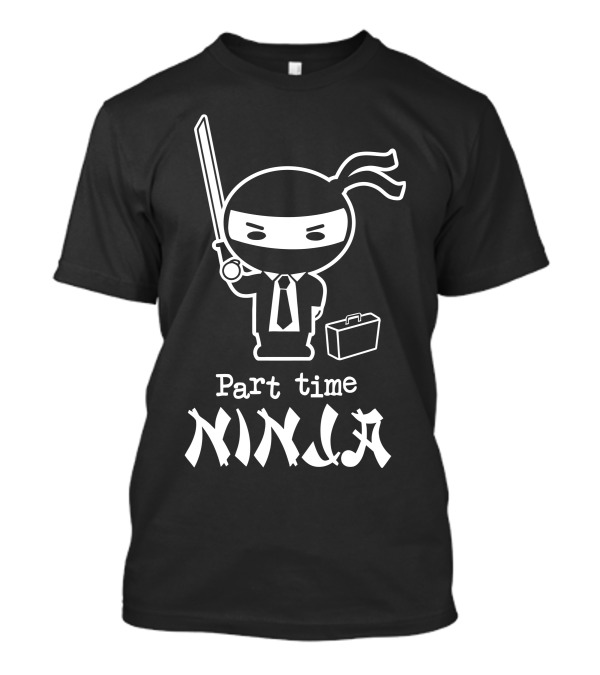 Part Time Ninja With Sword And Briefcase Cartoon T-Shirt