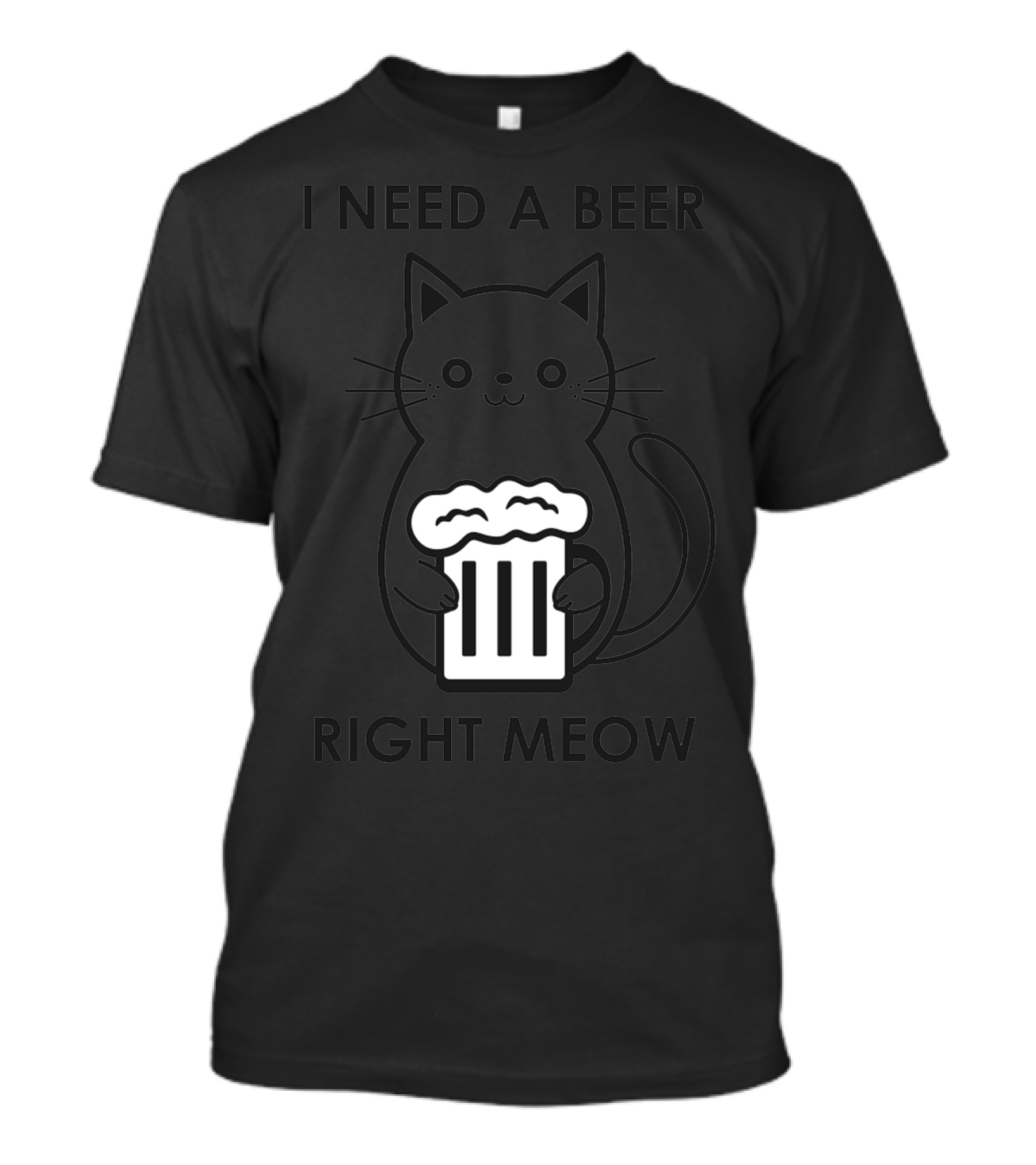 I Need A Beer Right Meow Cat T-Shirt