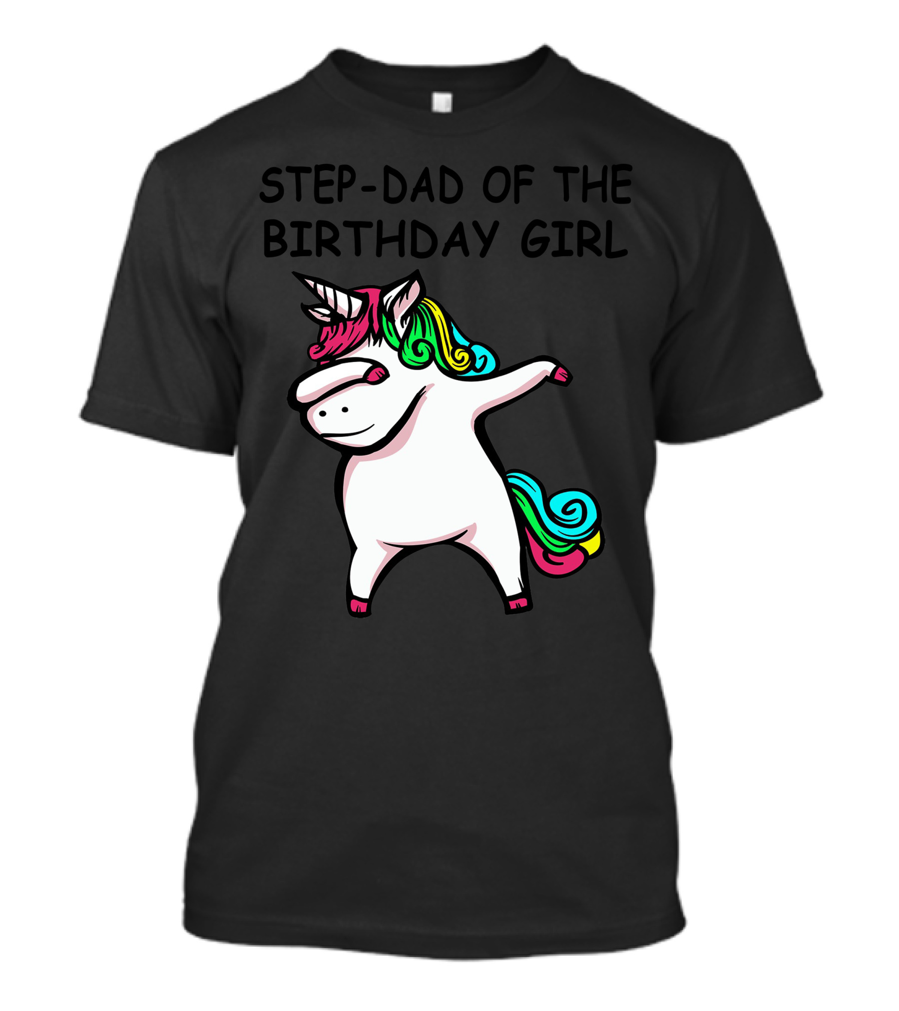 Step Dad Of The Birthday Girl Unicorn Dabbing T-Shirt