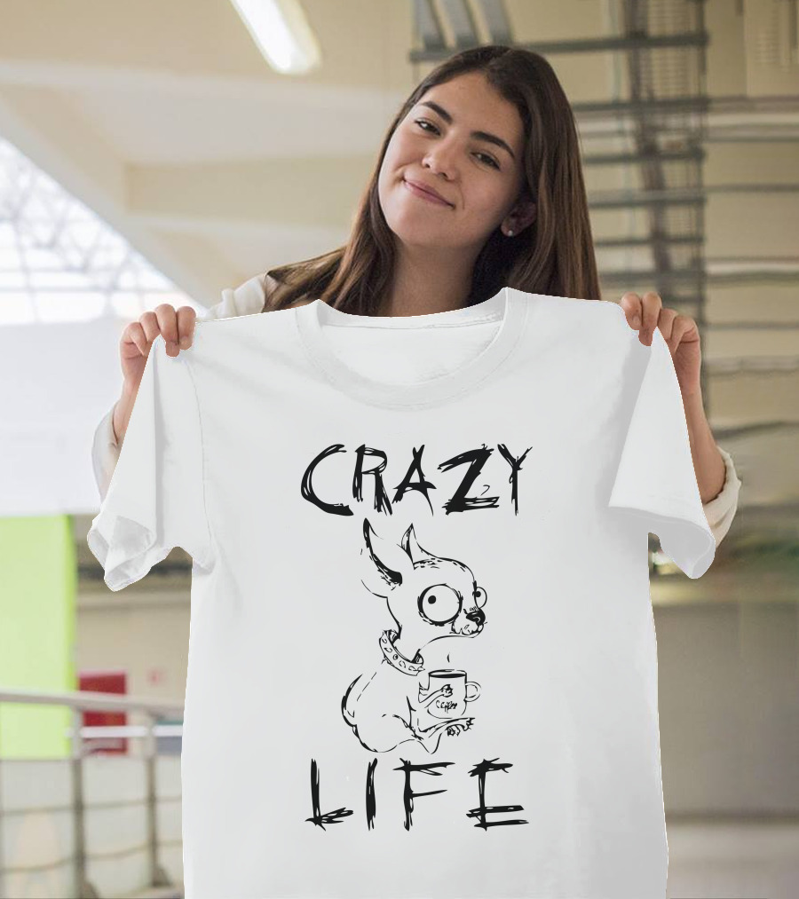 Crazy Life Coffee Dog T-Shirt