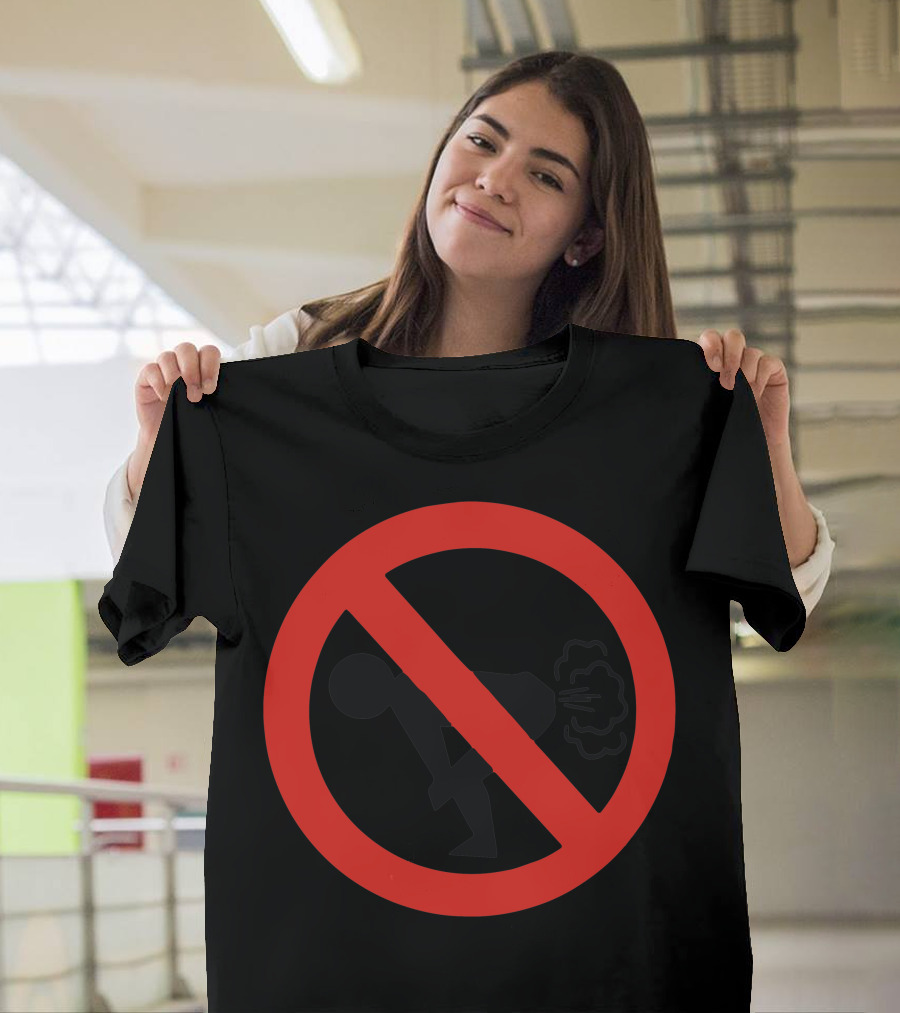 No Farting Allowed Sign T-Shirt