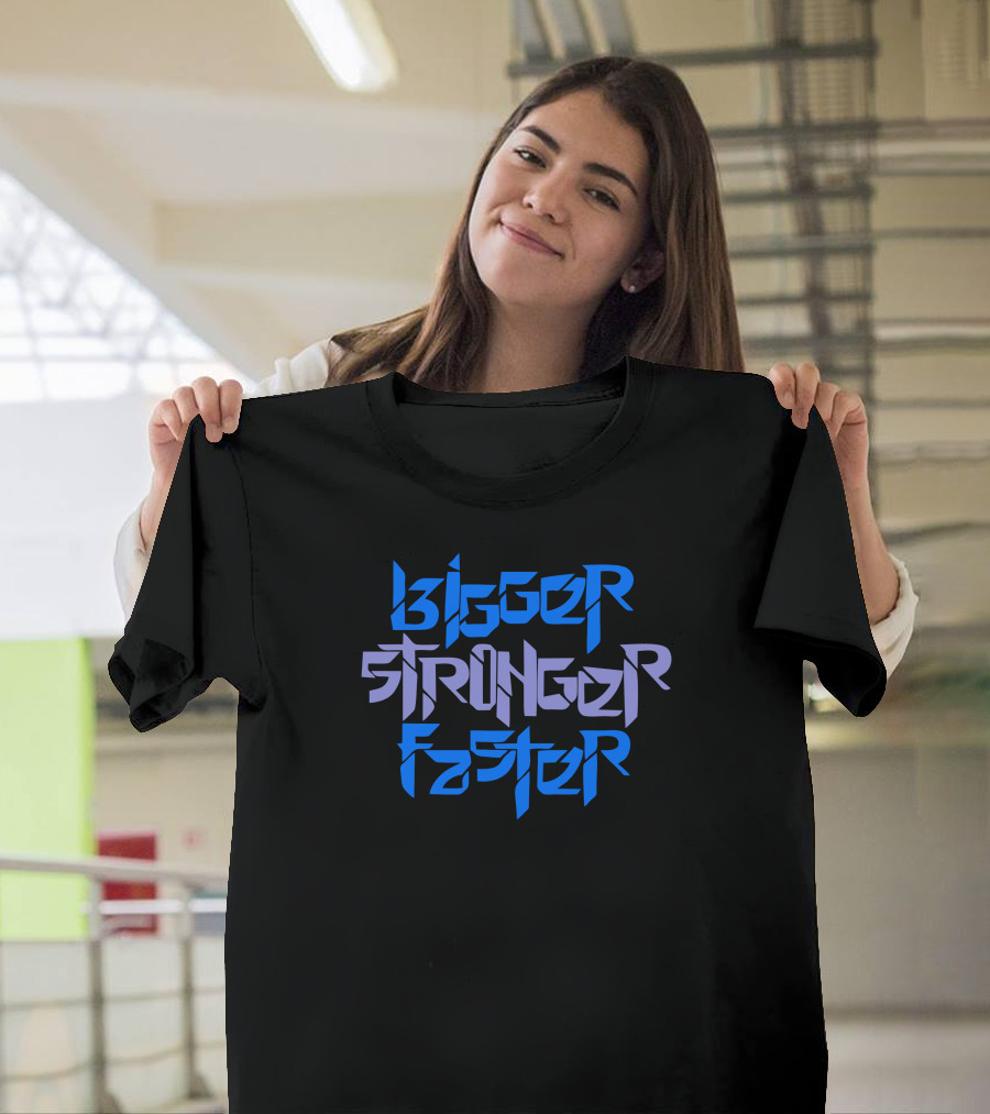 Bigger Stronger Faster Text with Geometric Blue and Purple T-Shirt