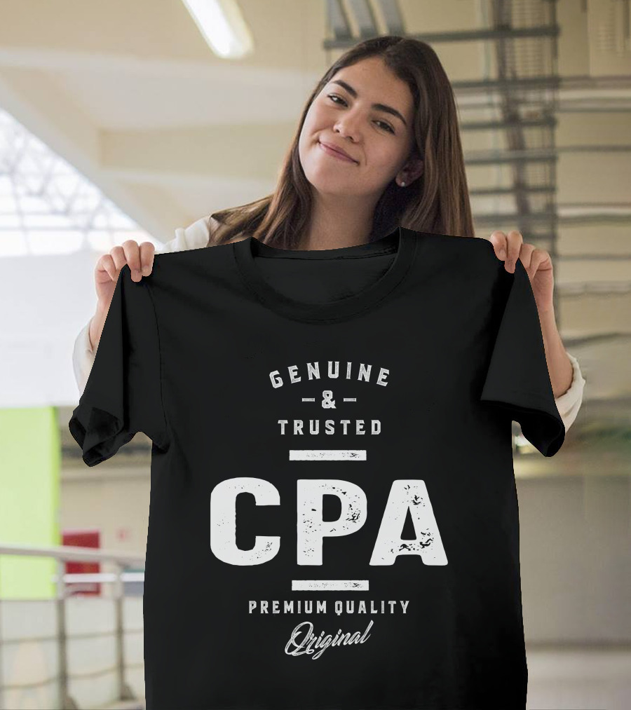 Genuine and Trusted CPA Original T-Shirt