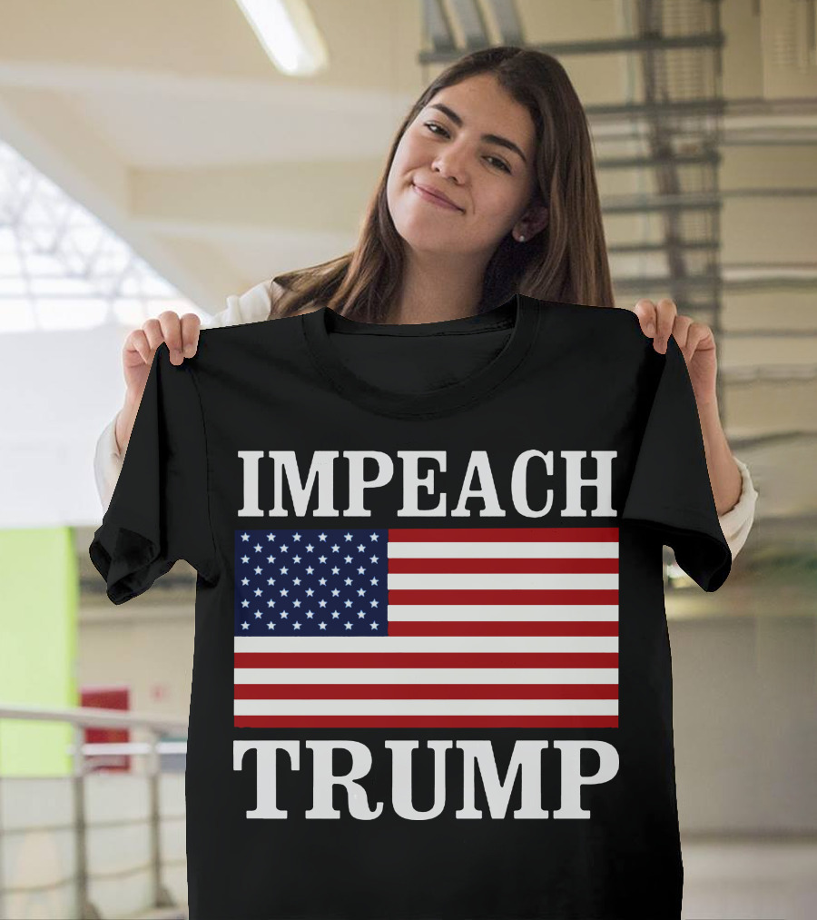 Impeach Trump American Flag T-Shirt