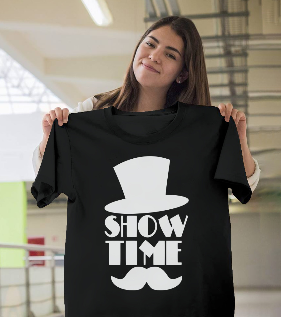 Show Time Top Hat Moustache Circus Comedy T-Shirt