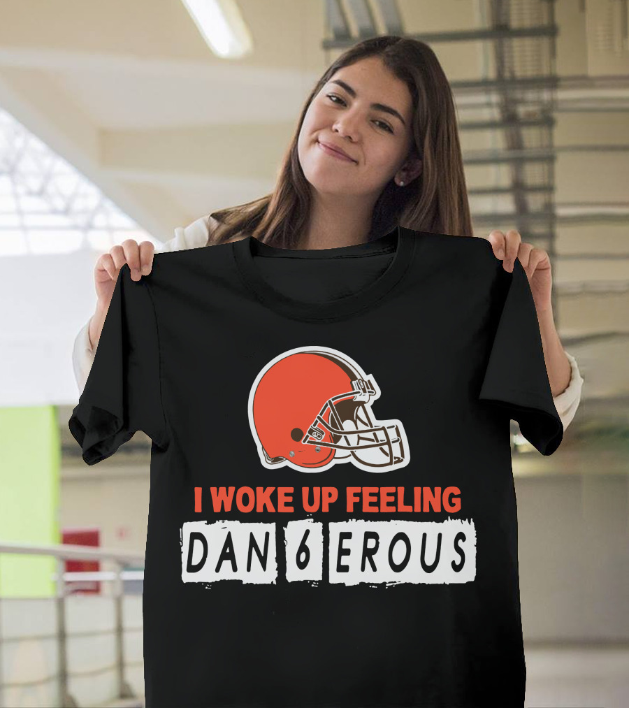 I Woke Up Feeling Dangerous Baker Football Brown Helmet T-Shirt
