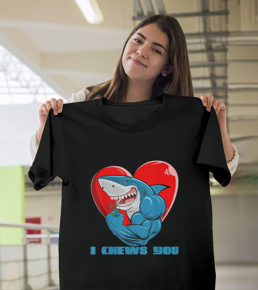Valentine's Day Shark Cupid Heart Rose I Chews You T-Shirt