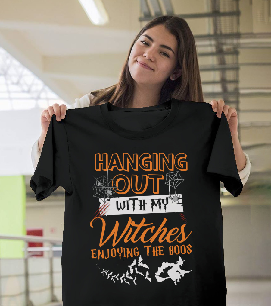 Hanging Out With My Witches Enjoying the Boos Halloween Bat and Witch T-Shirt