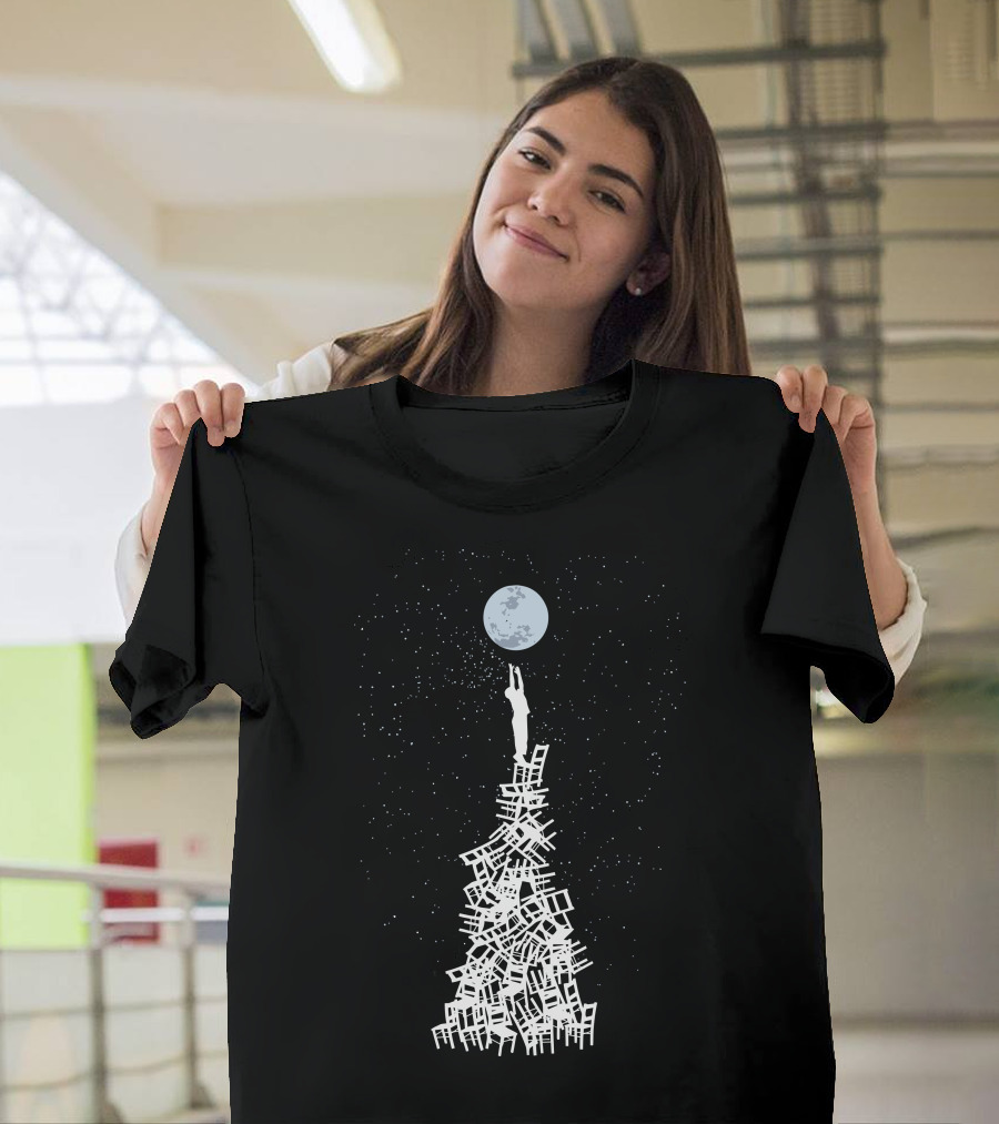 Go To Moon Reaching for the Moon Stacked Chairs T-Shirt