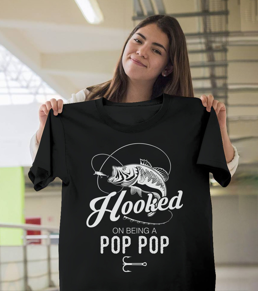 Hooked On Being A Pop Pop Fishing Enthusiast Hook Fishhooks T-Shirt