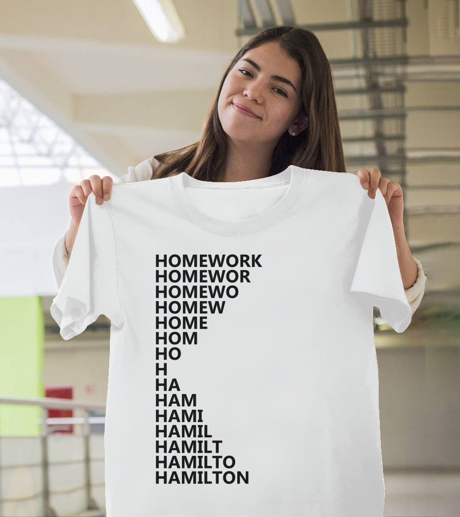 Hamilton Homework Text Progression Gradient T-Shirt