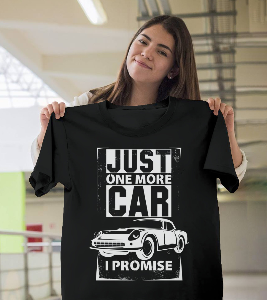 Just One More Car I Promise Classic Car Sketch T-Shirt