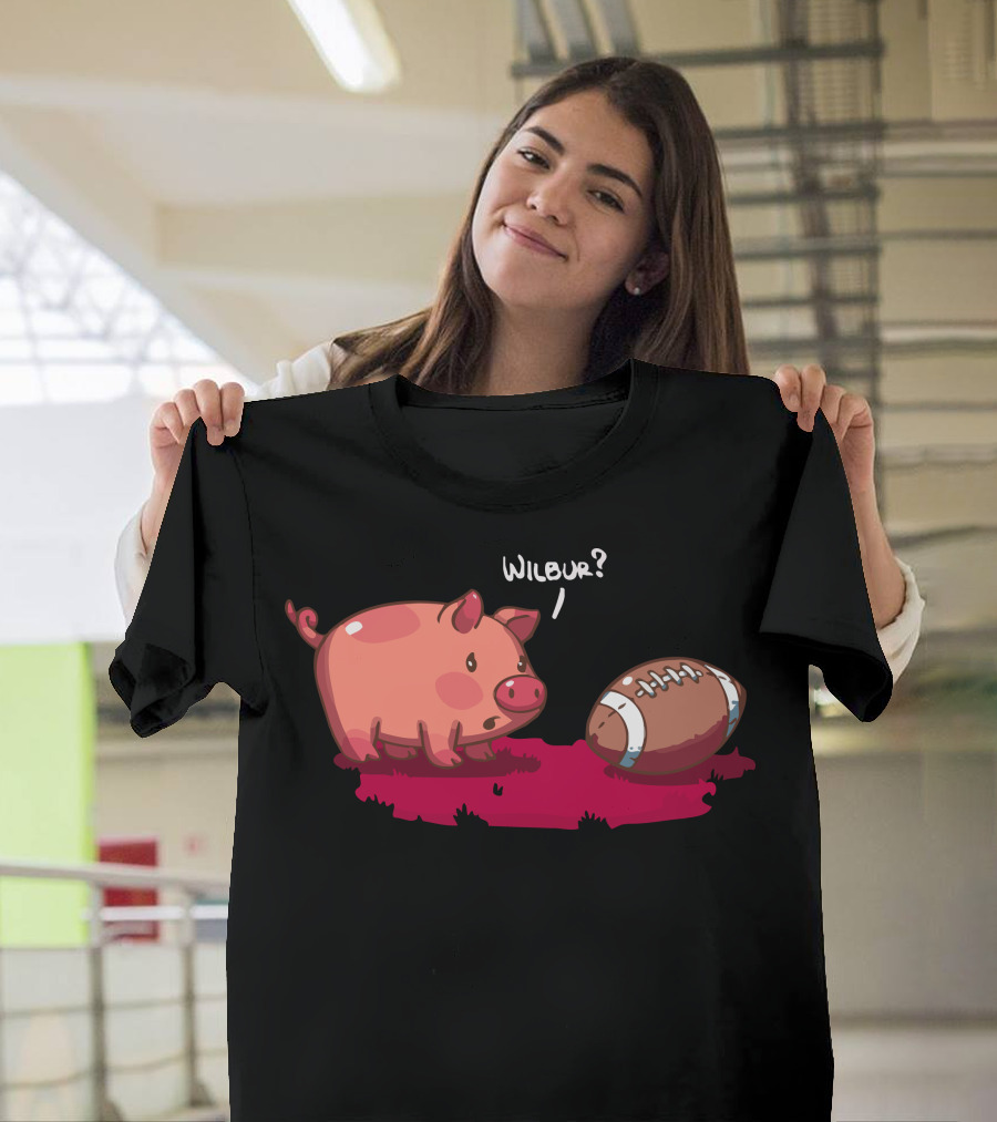 Pig and Football Confusion Wilbur? T-Shirt