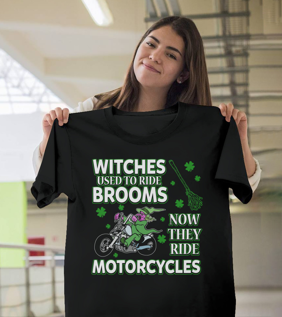 Witches Used to Ride Brooms Now They Ride Motorcycles T-Shirt