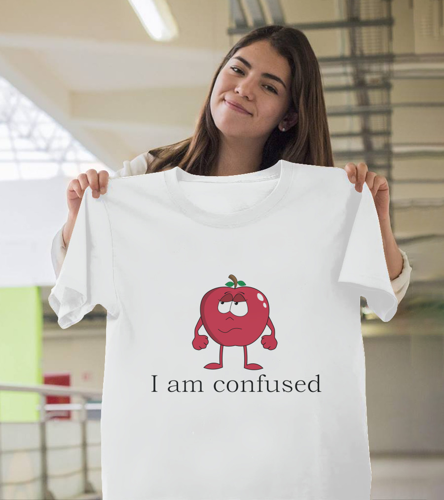 I Am Confused Surprised Cartoon Apple Character T-Shirt
