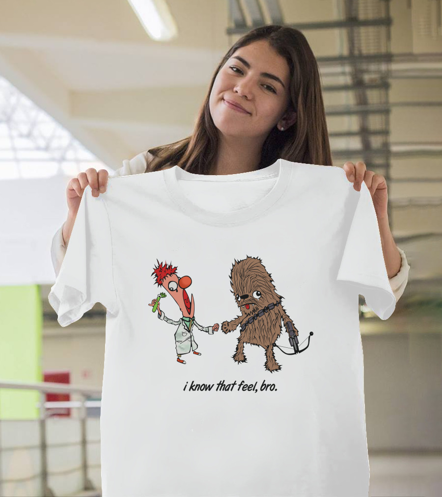 I Know That Feel Bro Chewbacca Beaker T-Shirt