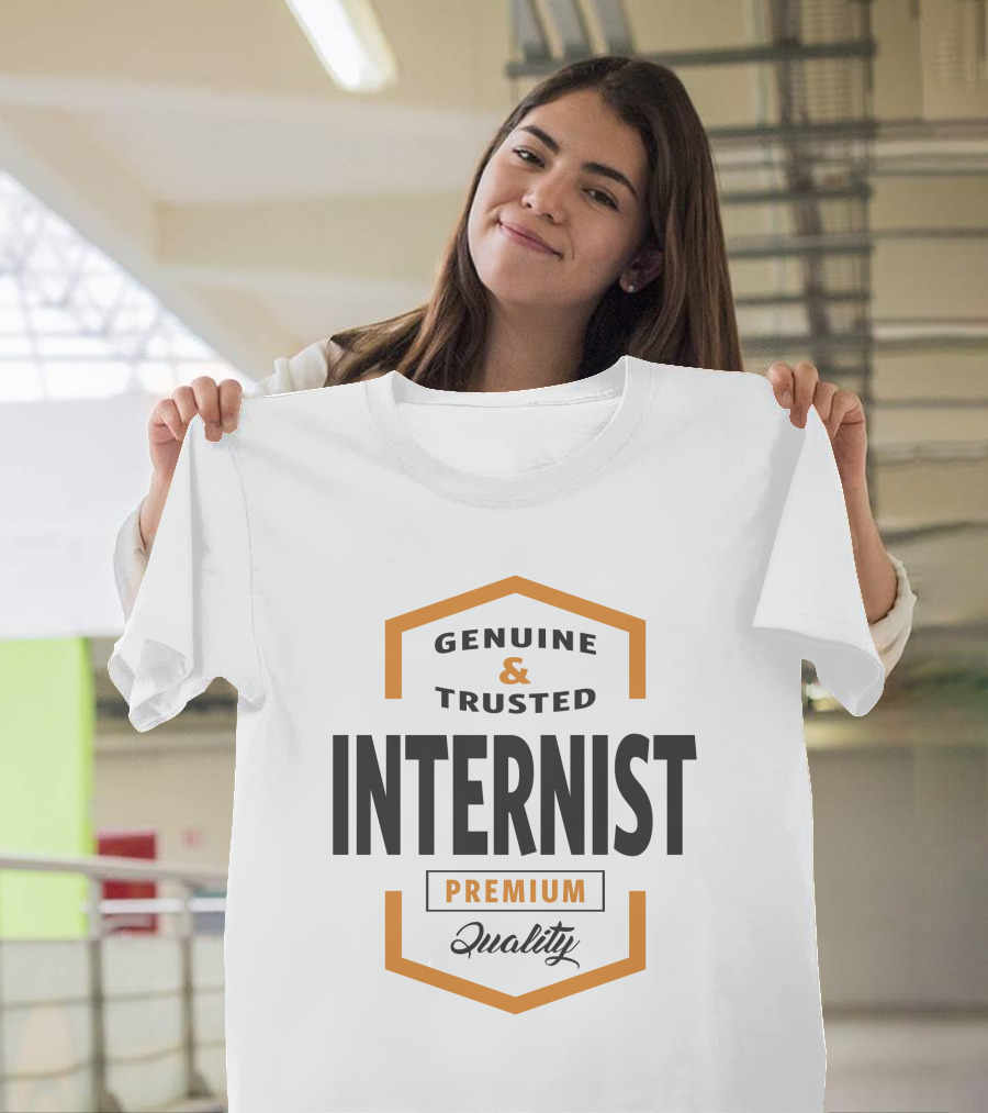 Genuine and Trusted Internist Premium Quality T-Shirt