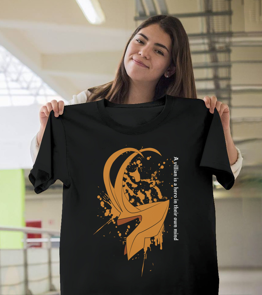 A Villain Is A Hero In Their Own Mind Loki Horned Helmet Design Dark Splatter T-Shirt
