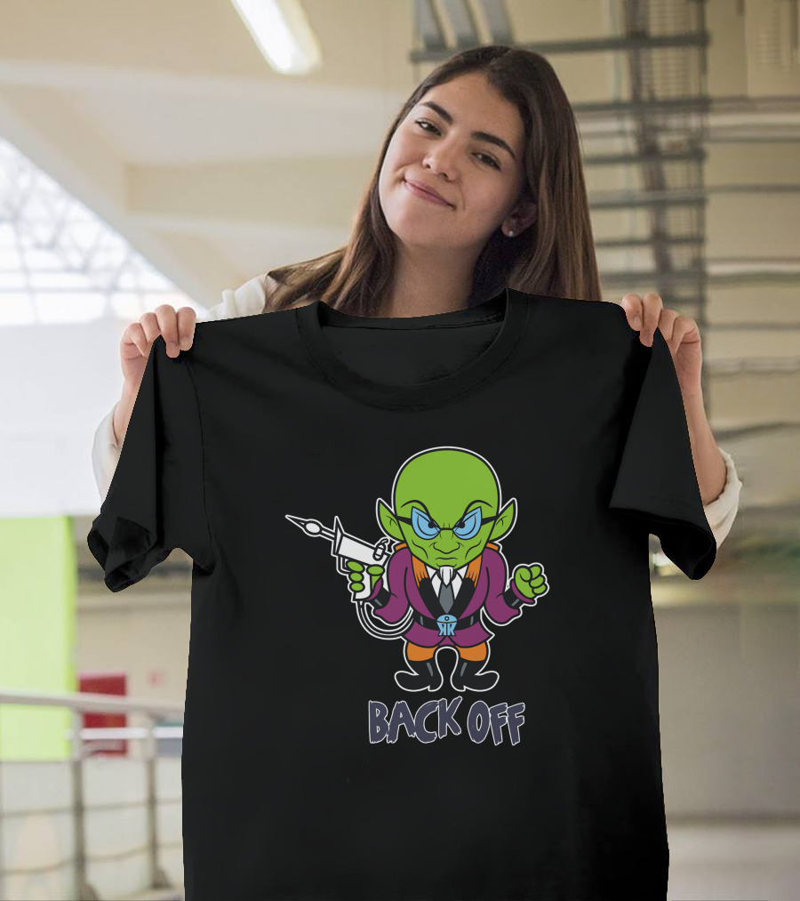 Back Off Alien Cartoon with Ray Gun T-Shirt