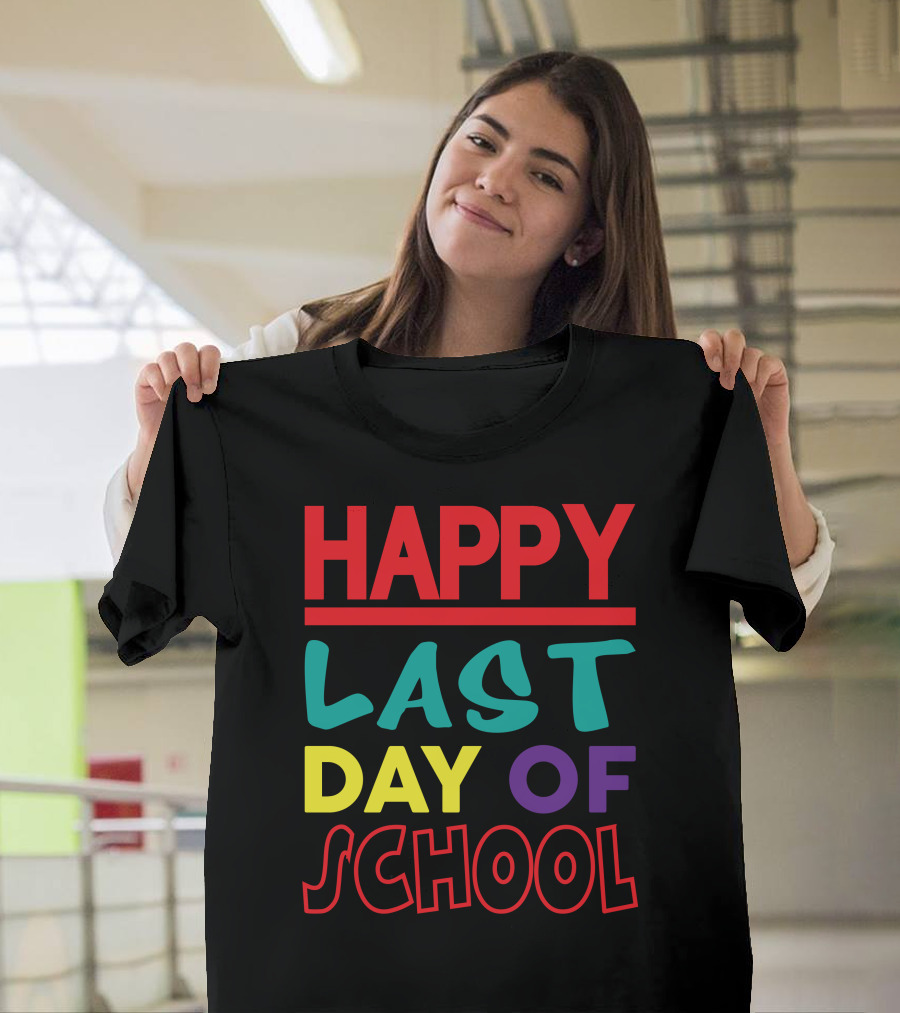 Happy Last Day Of School Colorful Block Text T-Shirt