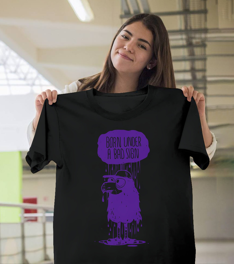 Born Under a Bad Sign Purple Cartoon Bird with Dripping Hat T-Shirt