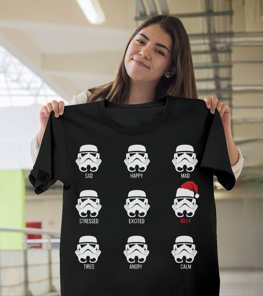 Jolly Santa Stormtrooper Sad Happy Mad Stressed Excited Tired Angry Calm T-Shirt