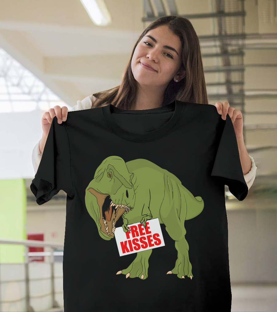 Free Kisses Dinosaur Rex Holding Sign T-Shirt