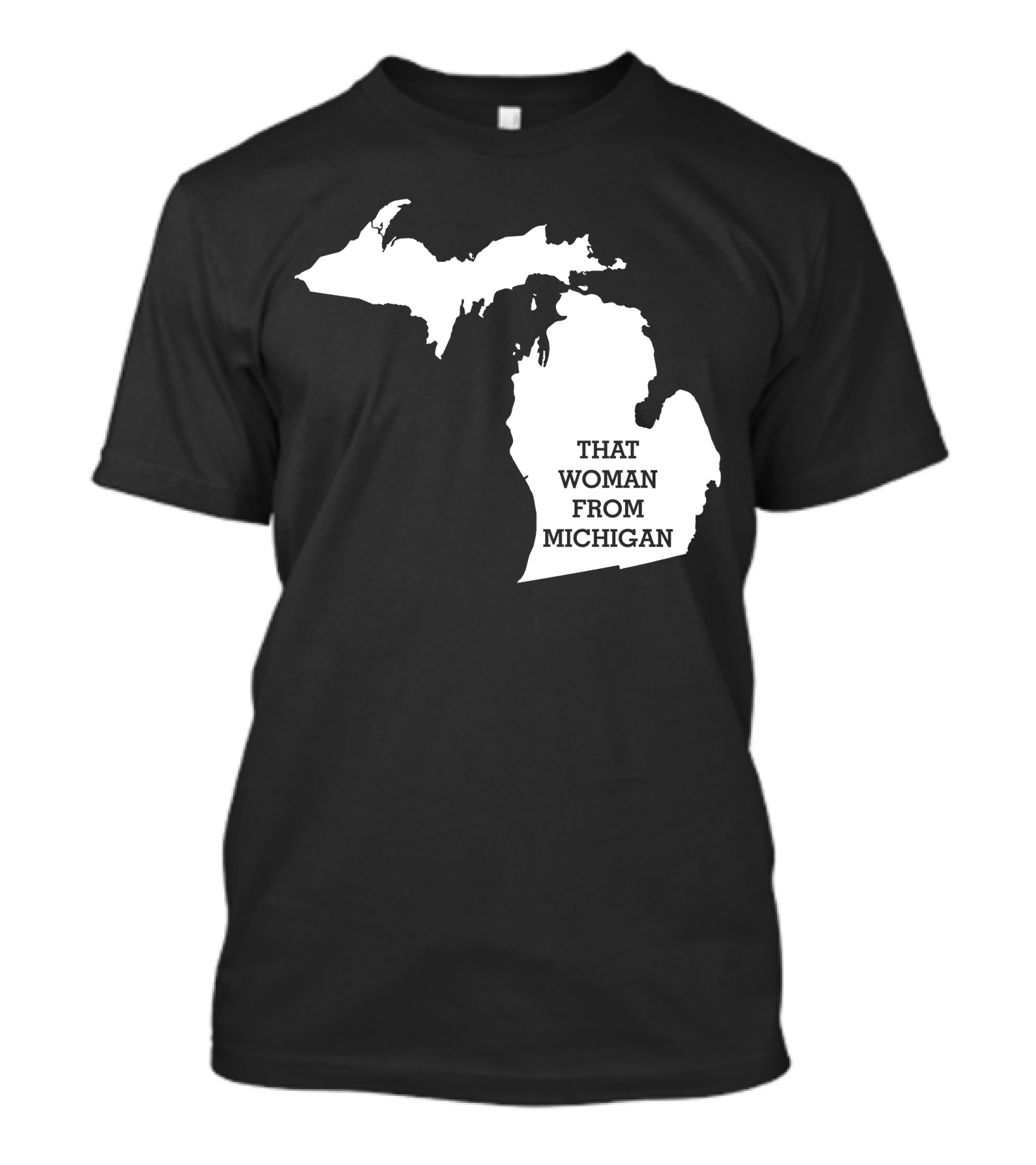 That Woman From Michigan Map T-Shirt