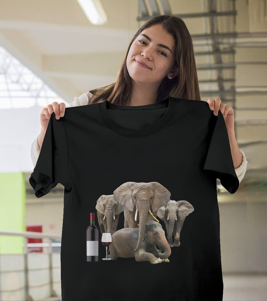 A Woman Cannot Survive On Wine Alone She Also Needs Elephants Bottle Wine Glass T-Shirt