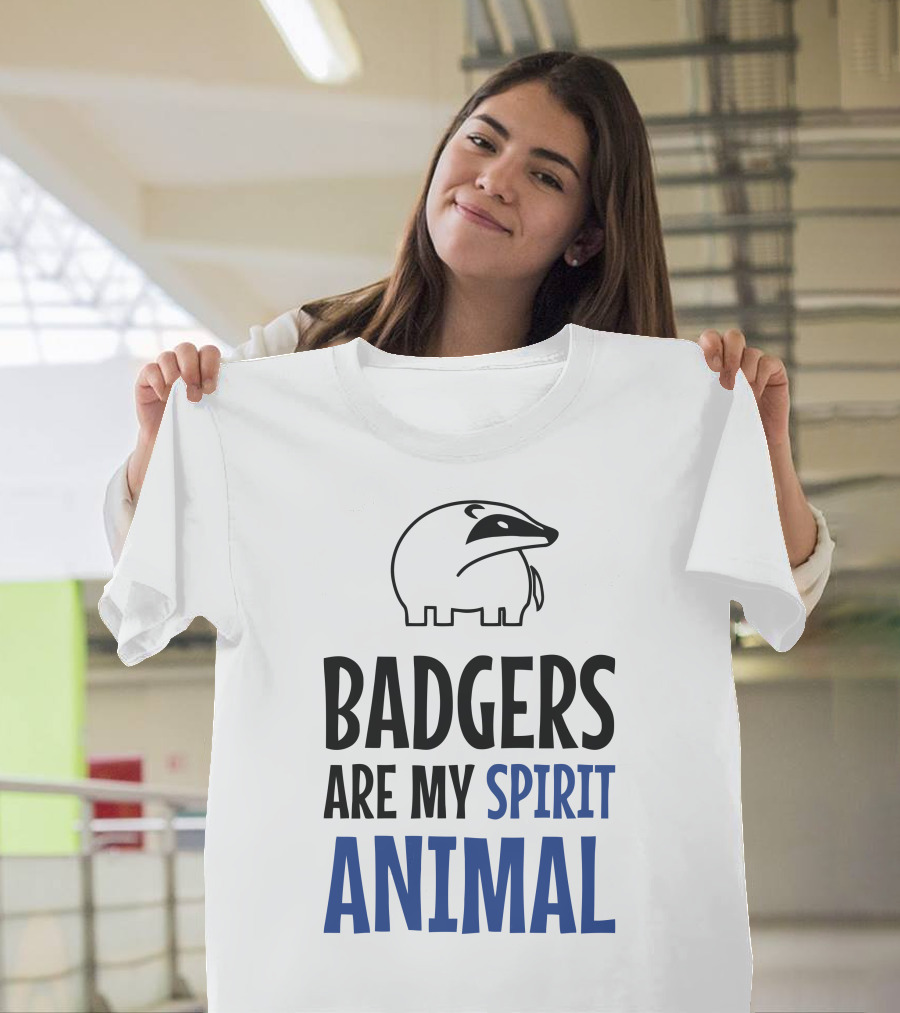 Badgers Are My Spirit Animal Badger T-Shirt