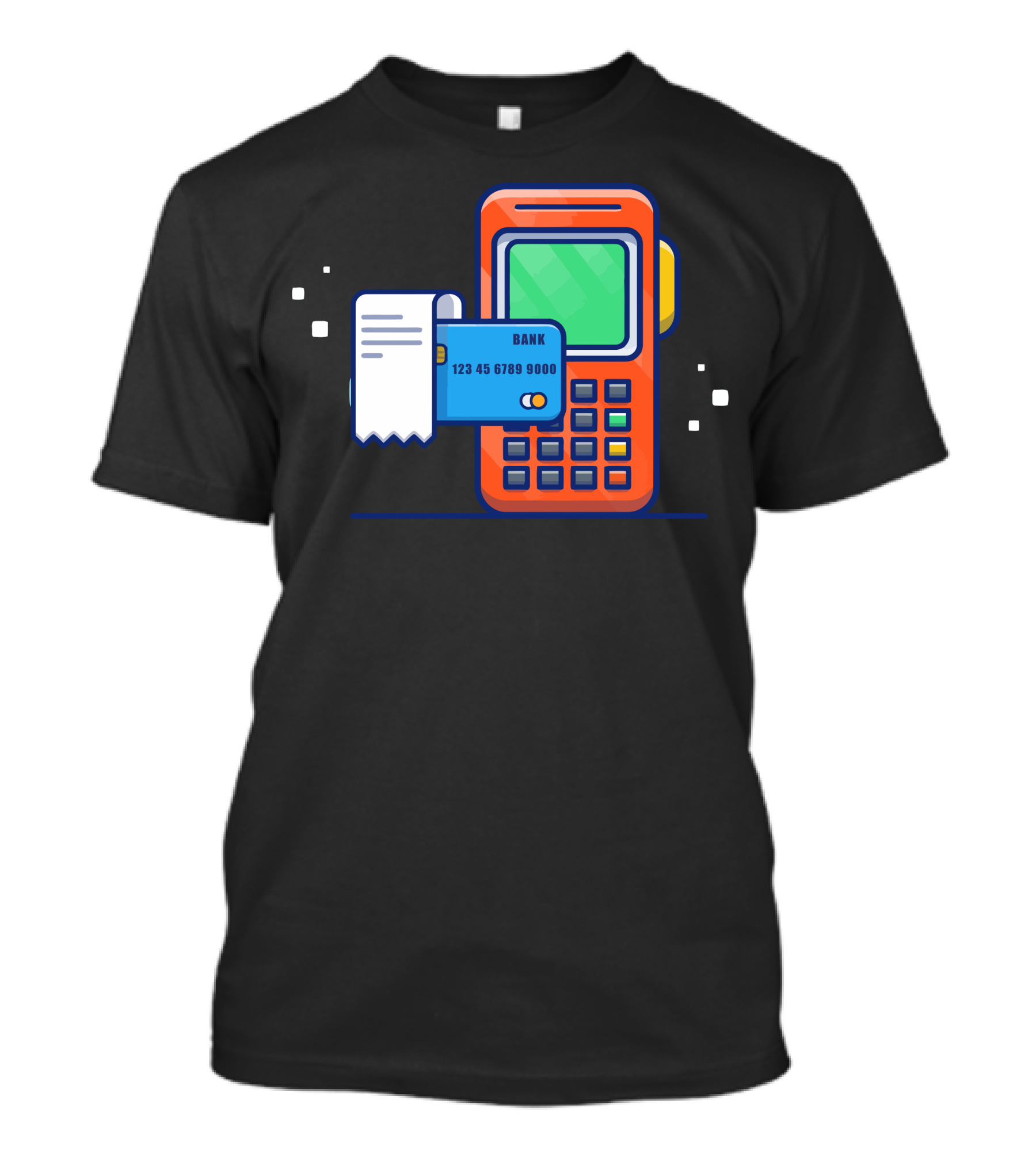BANK Debit Card Payment Terminal With Receipt T-Shirt