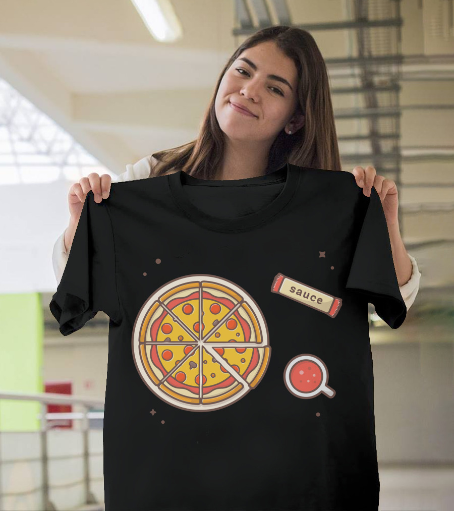Pizza Served with Sauce Packet and Dipping Cup T-Shirt