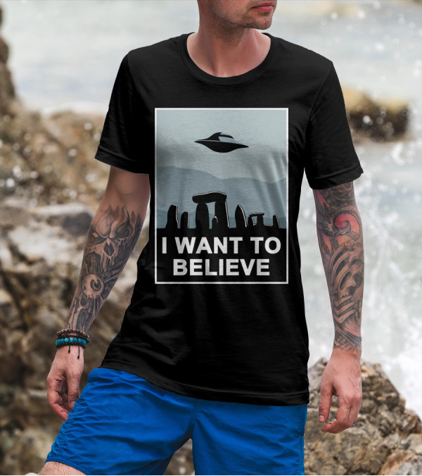 I Want To Believe Stonehenge UFO T-Shirt