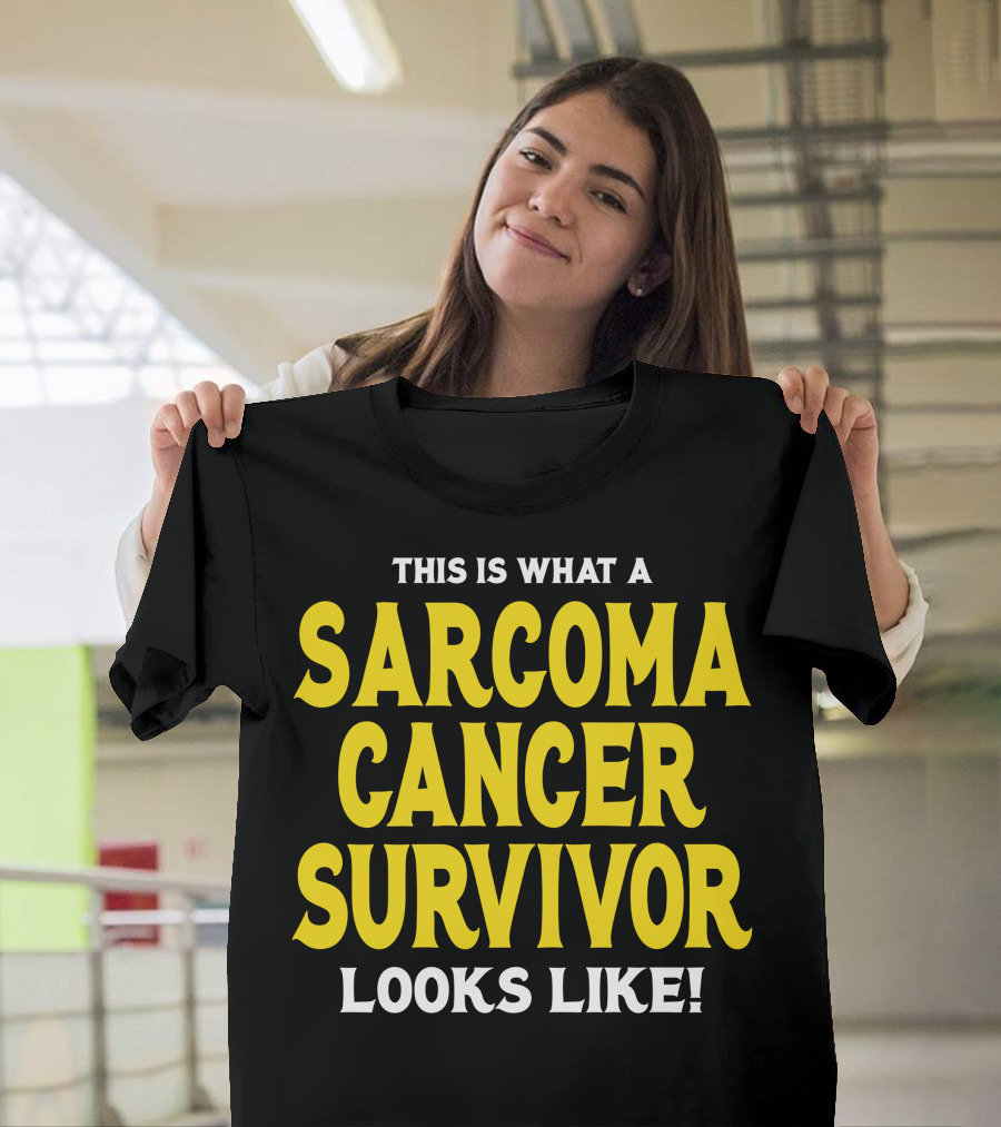 This Is What A Sarcoma Cancer Survivor Looks Like Bold Yellow Typography T-Shirt